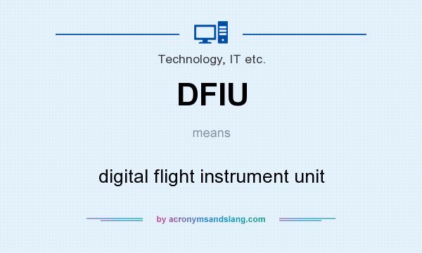 What does DFIU mean? It stands for digital flight instrument unit