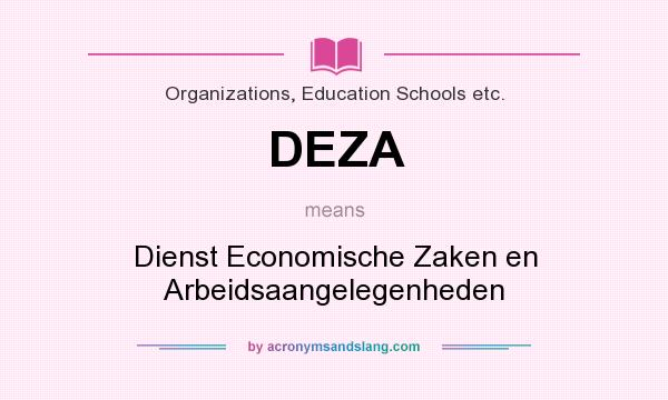 What does DEZA mean? It stands for Dienst Economische Zaken en Arbeidsaangelegenheden