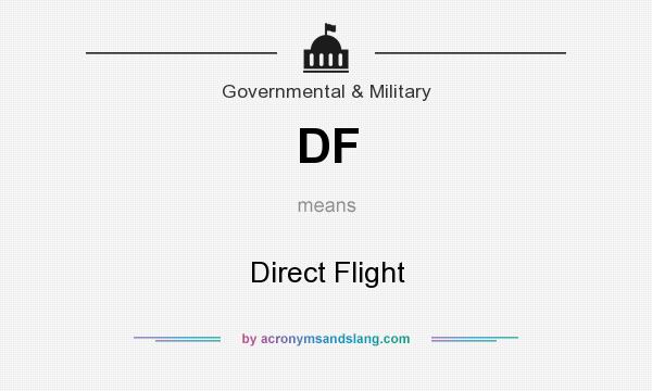 What does DF mean? It stands for Direct Flight