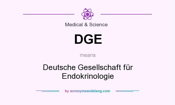 What does DGE mean? It stands for Deutsche Gesellschaft für Endokrinologie