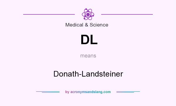 What does DL mean? It stands for Donath-Landsteiner