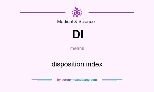 What does DI mean? It stands for disposition index