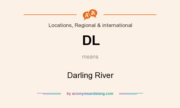 What does DL mean? It stands for Darling River