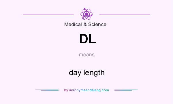 What does DL mean? It stands for day length
