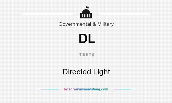 What does DL mean? It stands for Directed Light