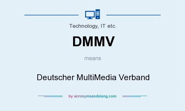 What does DMMV mean? It stands for Deutscher MultiMedia Verband