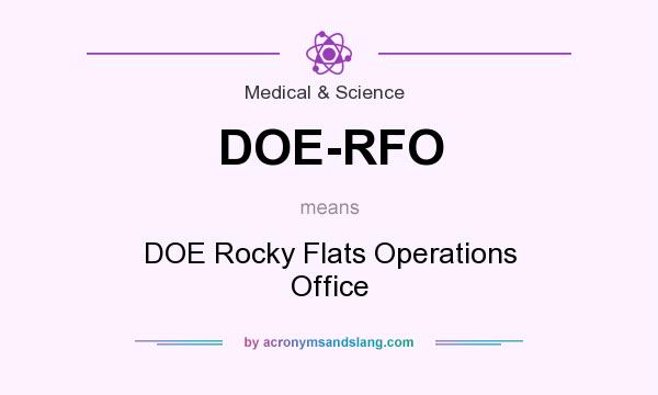 What does DOE-RFO mean? It stands for DOE Rocky Flats Operations Office