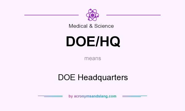 What does DOE/HQ mean? It stands for DOE Headquarters