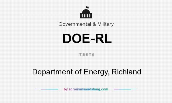 What does DOE-RL mean? It stands for Department of Energy, Richland