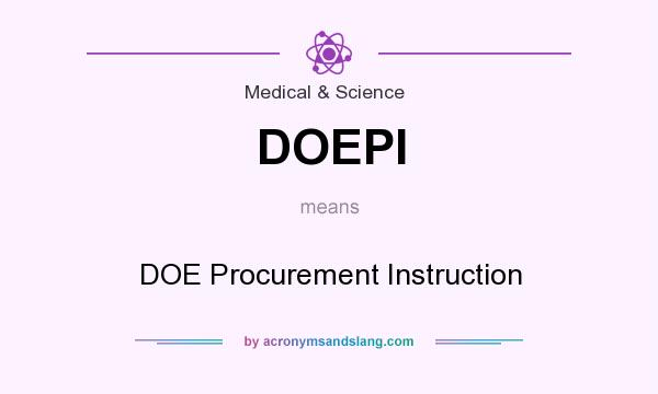 What does DOEPI mean? It stands for DOE Procurement Instruction