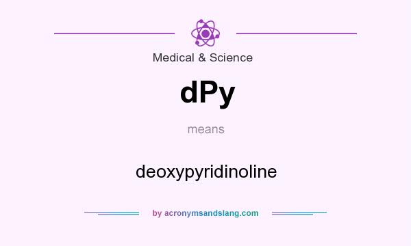 What does dPy mean? It stands for deoxypyridinoline