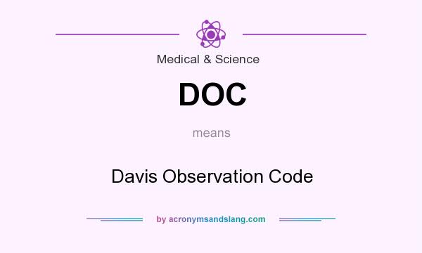 What does DOC mean? It stands for Davis Observation Code