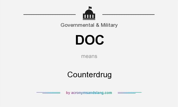 What does DOC mean? It stands for Counterdrug