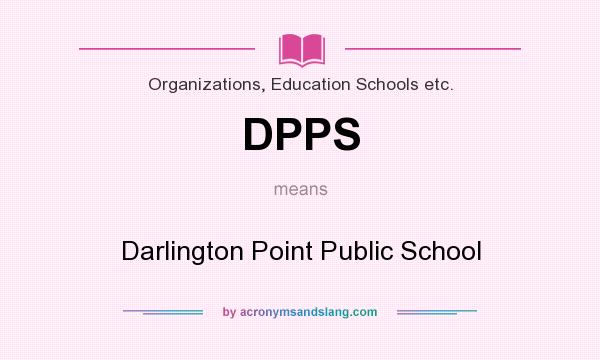 What does DPPS mean? It stands for Darlington Point Public School