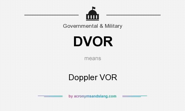 What does DVOR mean? It stands for Doppler VOR