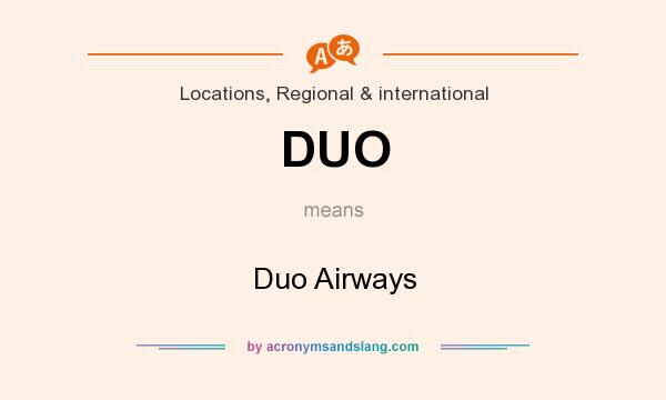 What does DUO mean? It stands for Duo Airways