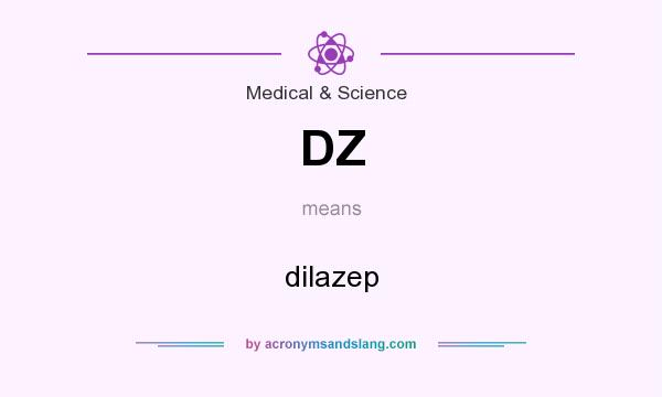 What does DZ mean? It stands for dilazep