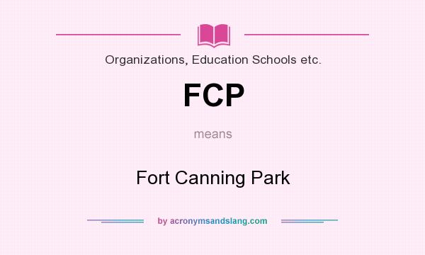 What does FCP mean? It stands for Fort Canning Park