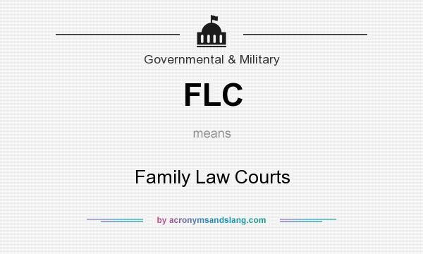 What does FLC mean? It stands for Family Law Courts