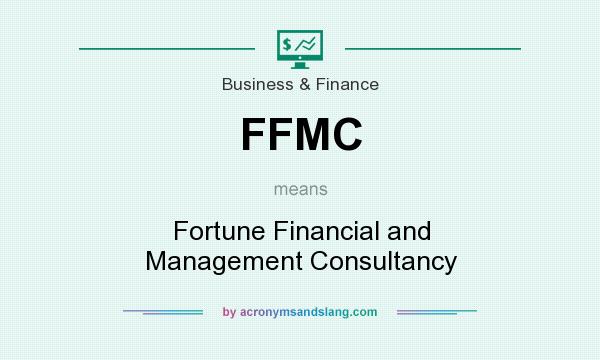 What does FFMC mean? It stands for Fortune Financial and Management Consultancy