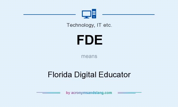 What does FDE mean? It stands for Florida Digital Educator