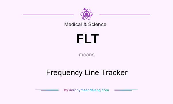 What does FLT mean? It stands for Frequency Line Tracker