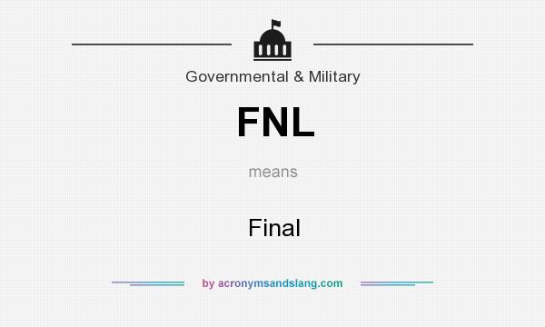 What does FNL mean? It stands for Final