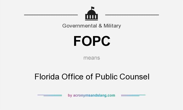 What does FOPC mean? It stands for Florida Office of Public Counsel