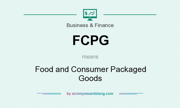 What does FCPG mean? It stands for Food and Consumer Packaged Goods