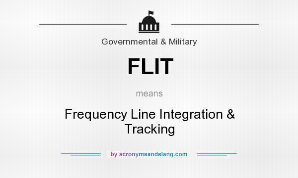 What does FLIT mean? It stands for Frequency Line Integration & Tracking
