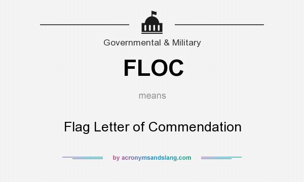 What does FLOC mean? It stands for Flag Letter of Commendation