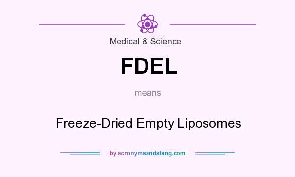 What does FDEL mean? It stands for Freeze-Dried Empty Liposomes