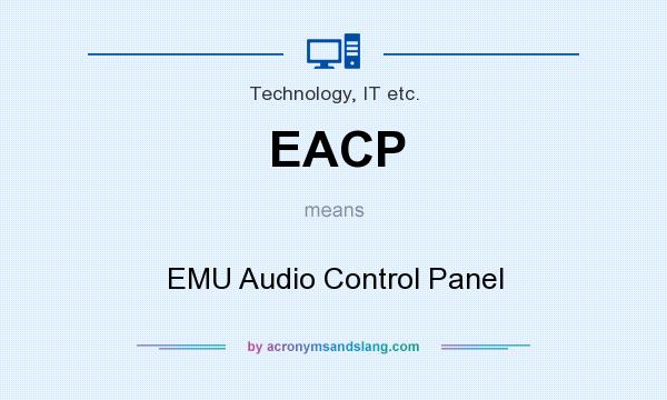 What does EACP mean? It stands for EMU Audio Control Panel