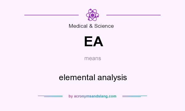 What does EA mean? It stands for elemental analysis
