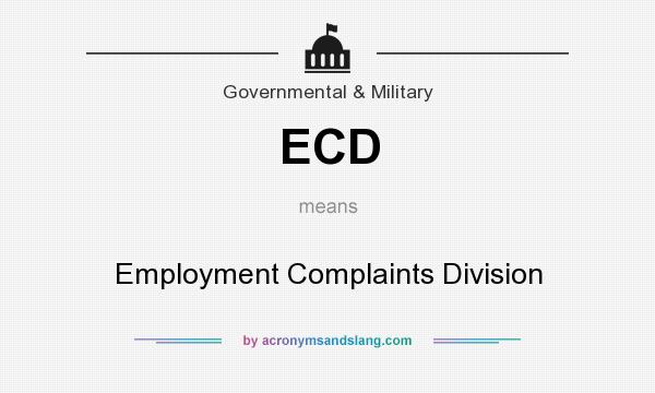 What does ECD mean? It stands for Employment Complaints Division