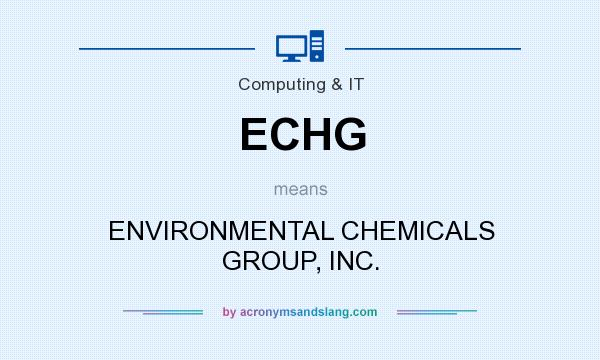 What does ECHG mean? It stands for ENVIRONMENTAL CHEMICALS GROUP, INC.