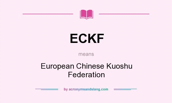 What does ECKF mean? It stands for European Chinese Kuoshu Federation