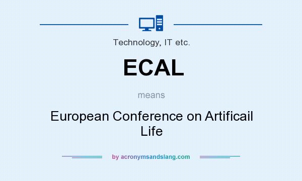 What does ECAL mean? It stands for European Conference on Artificail Life