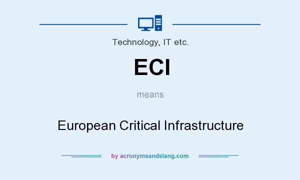 What does ECI mean? It stands for European Critical Infrastructure