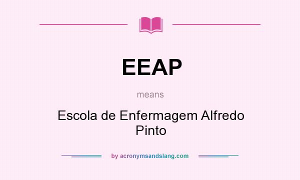 What does EEAP mean? It stands for Escola de Enfermagem Alfredo Pinto