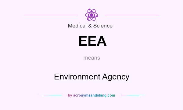 What does EEA mean? It stands for Environment Agency