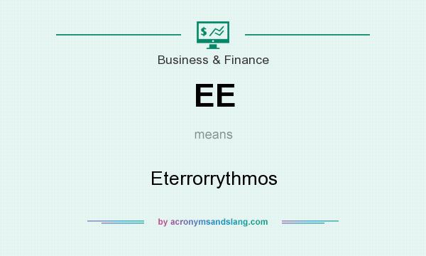 What does EE mean? It stands for Eterrorrythmos
