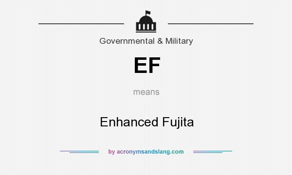 What does EF mean? It stands for Enhanced Fujita