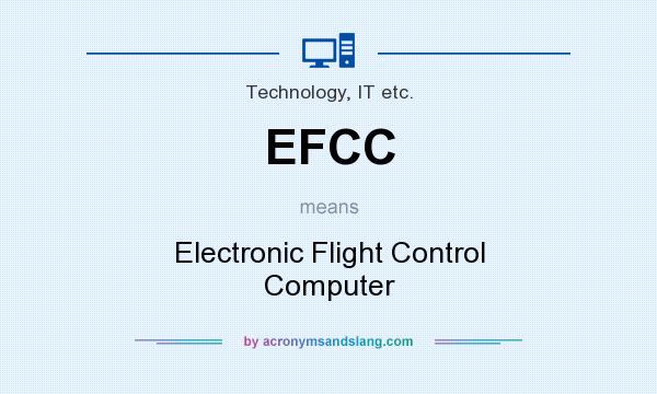 What does EFCC mean? It stands for Electronic Flight Control Computer