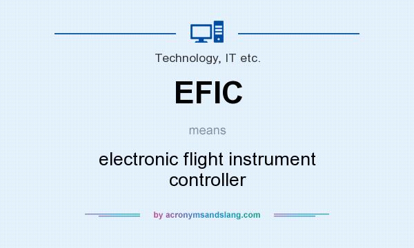 What does EFIC mean? It stands for electronic flight instrument controller