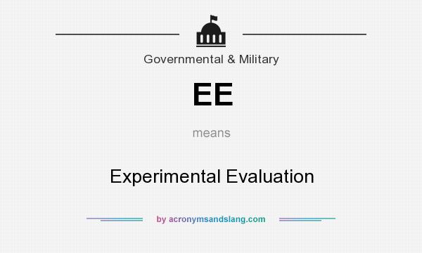 What does EE mean? It stands for Experimental Evaluation