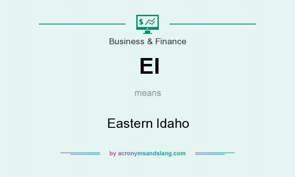 What does EI mean? It stands for Eastern Idaho