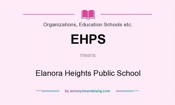 What does EHPS mean? It stands for Elanora Heights Public School