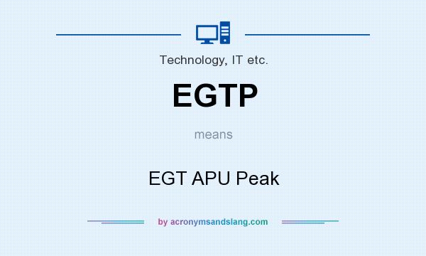 What does EGTP mean? It stands for EGT APU Peak