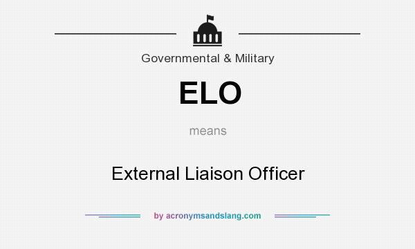 What does ELO mean? It stands for External Liaison Officer